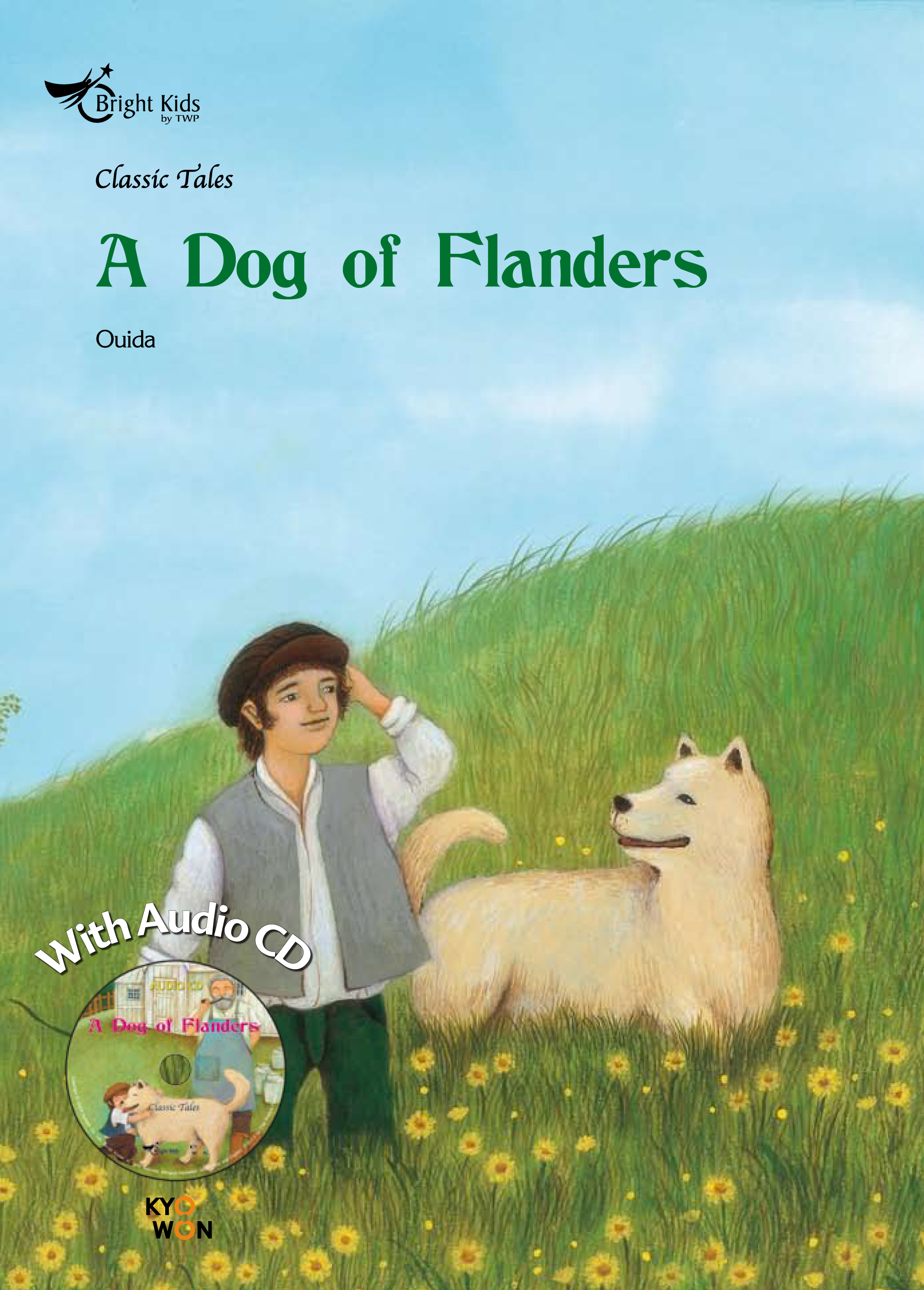 Senior Classic Tales Phase 1 : A Dog of Flanders + CD