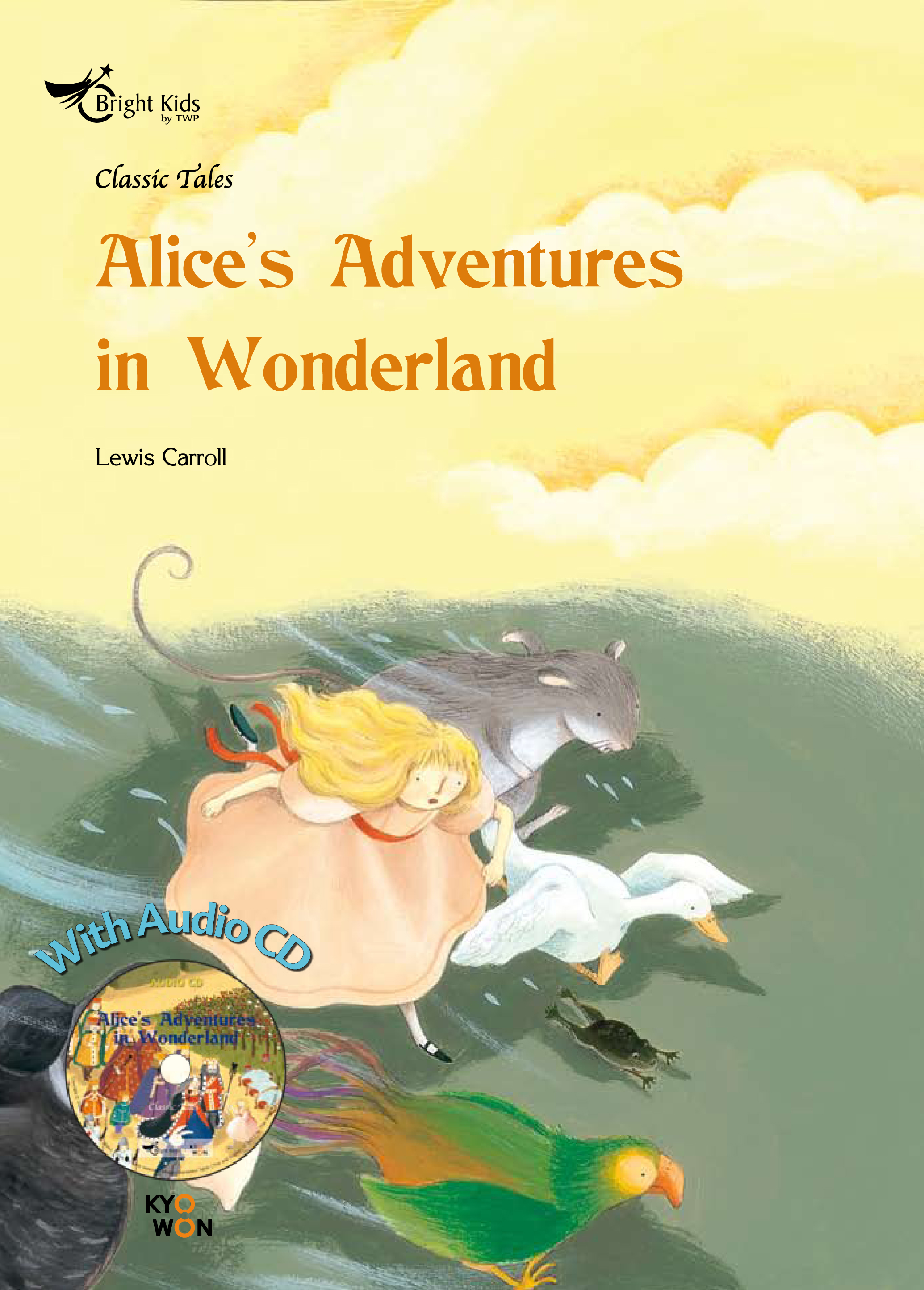 Senior Classic Tales Phase 1 : Alice’s Adventures in Wonderland + CD