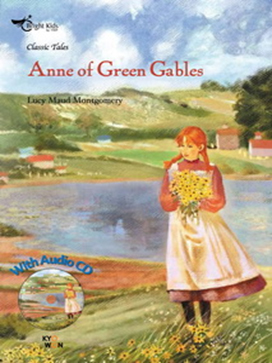 Senior Classic Tales Phase 1 : Anne of Green Gables + CD
